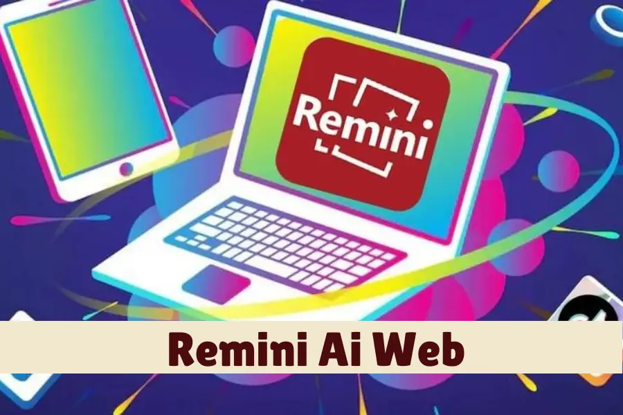 Remini Ai Web