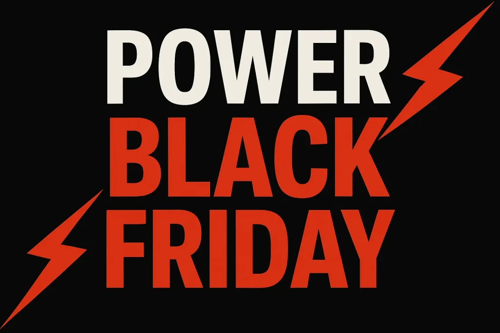 Power Black Friday